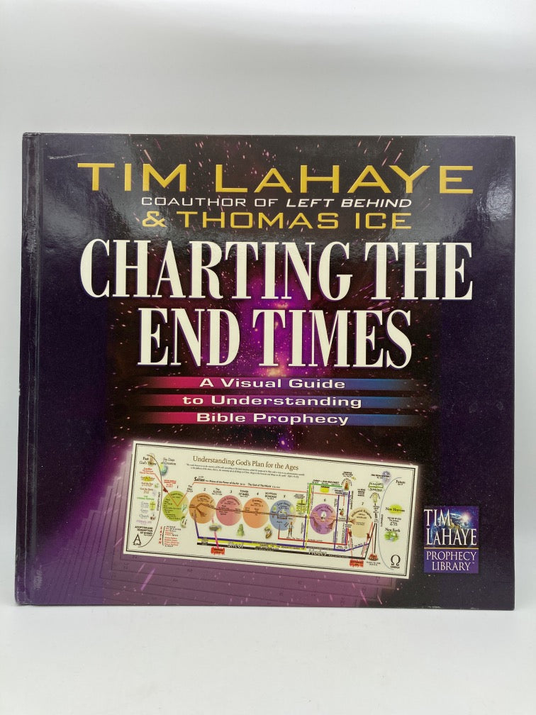 Charting the End Times: A Visual Guide to Understanding Bible Prophecy