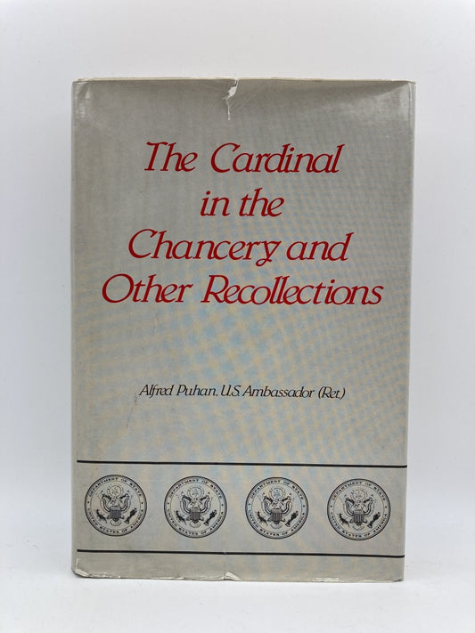 The Cardinal in the Chancery and Other Recollections