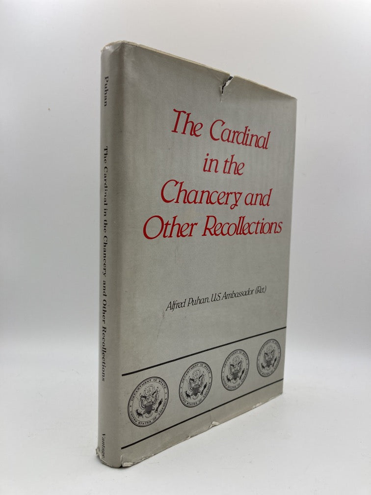 The Cardinal in the Chancery and Other Recollections