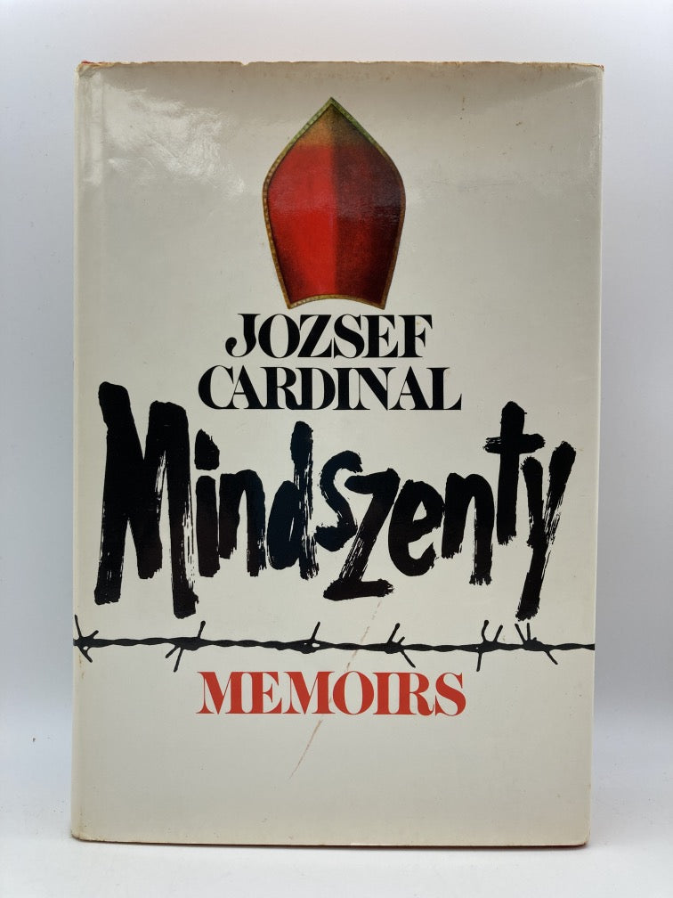 Memoirs: Josef Cardinal Mindszenty