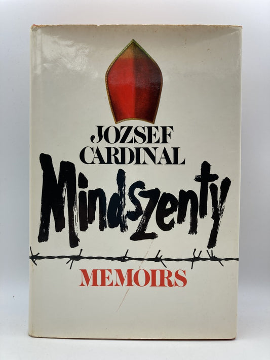 Memoirs: Josef Cardinal Mindszenty