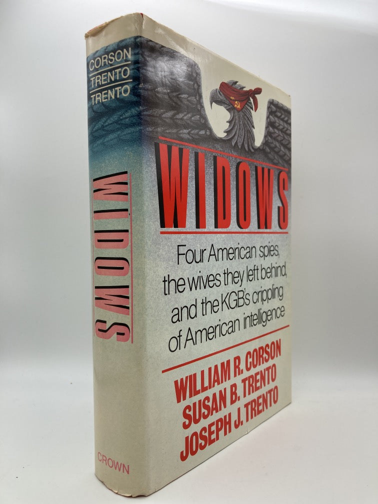 Widows: Four American Spies, The Wives They Left Behind and the KGB's Crippling of American Intelligence