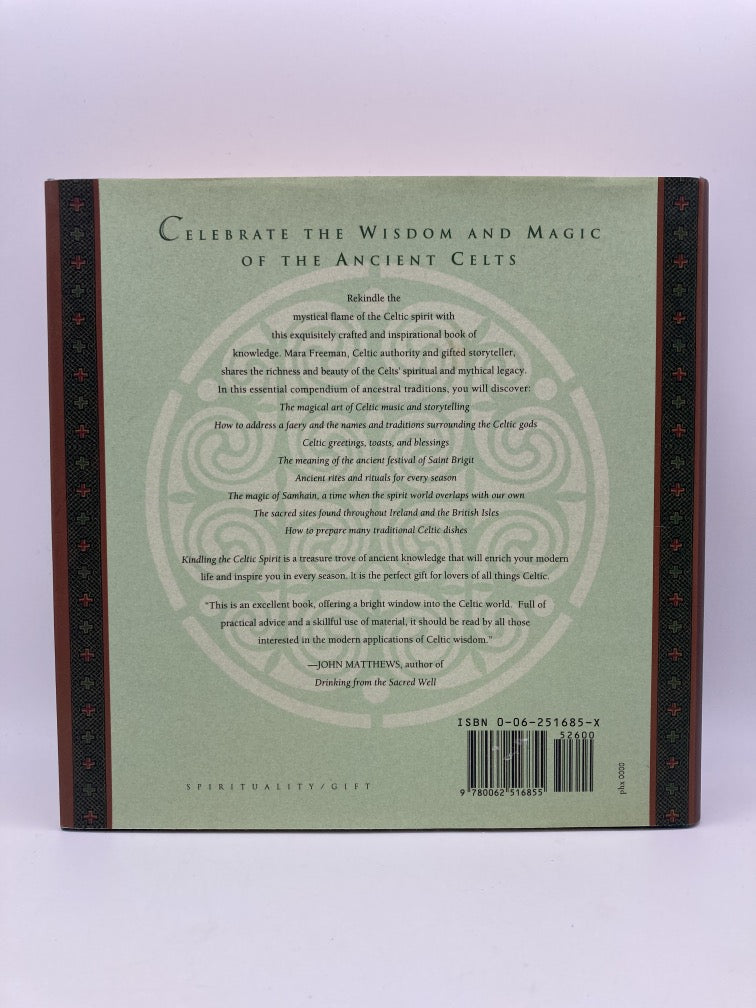 Kindling the Celtic Spirit: Ancient Traditions to Illumine Your Life Through the Seasons