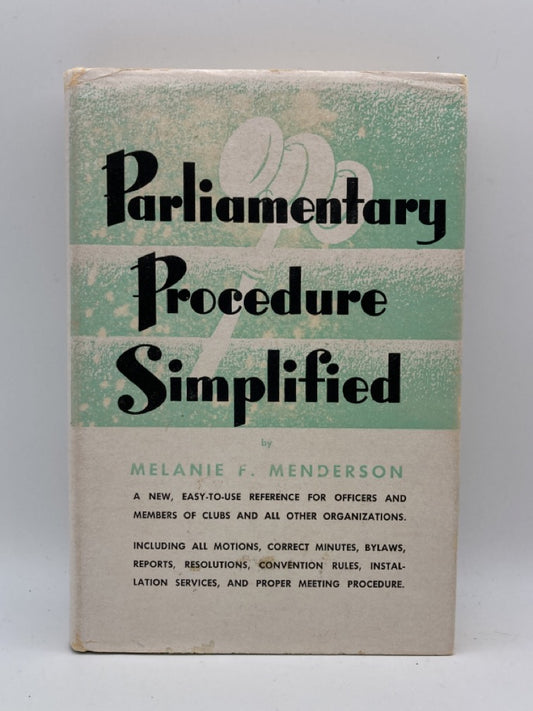 Parliamentary Procedure Simplified