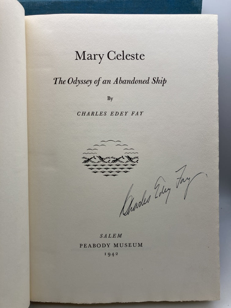 Mary Celeste: The Odyssey of an Abandoned Ship