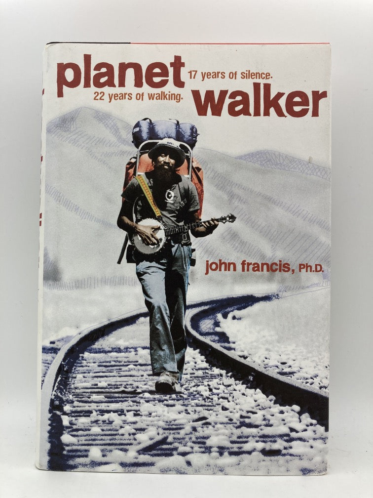 Planet Walker: 22 Years of Walking. 17 Years of Silence.