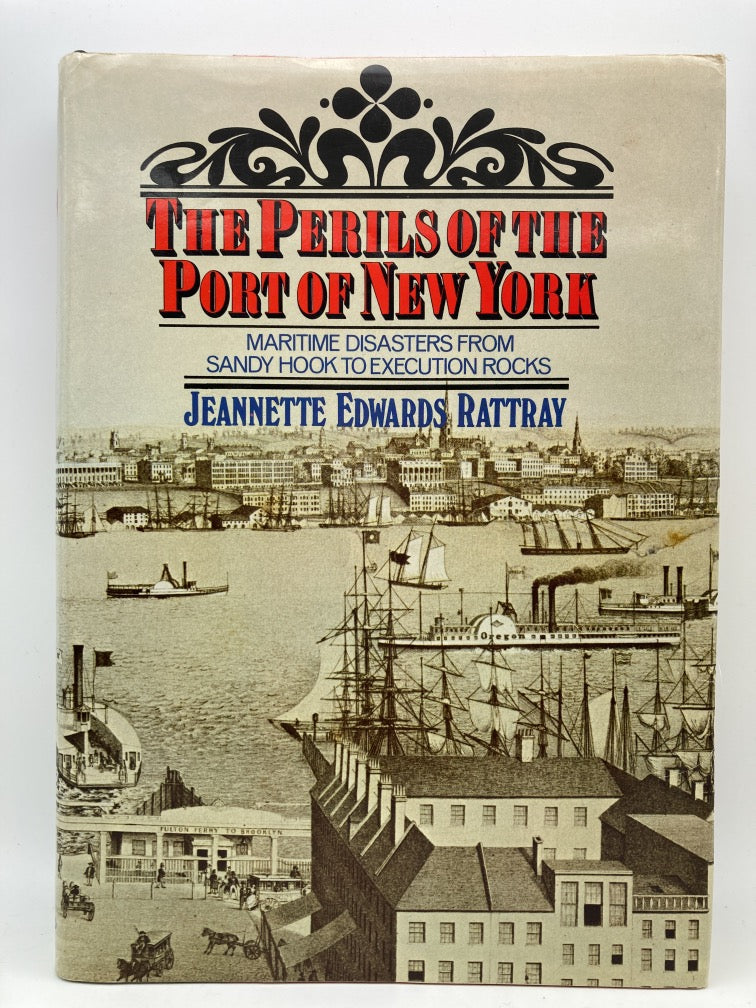 The Perils of the Port of New York