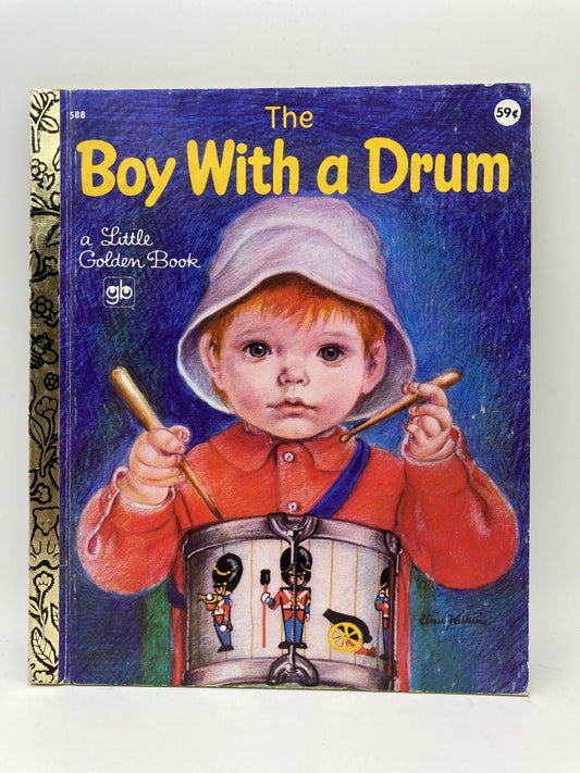 The Boy with a Drum: A Little Golden Book