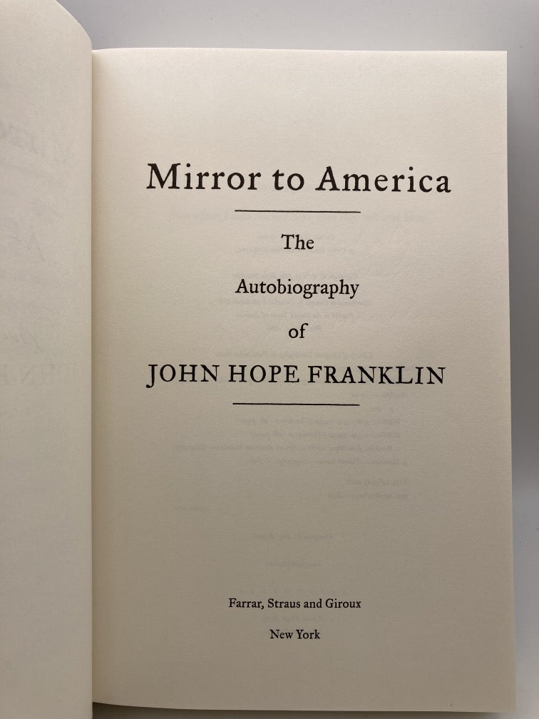 Mirror to America: The Autobiography of John Hope Franklin