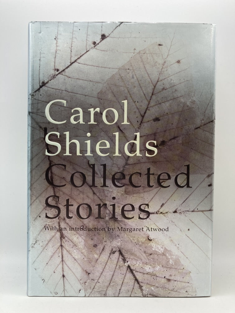 Carol Shields: Collected Stories