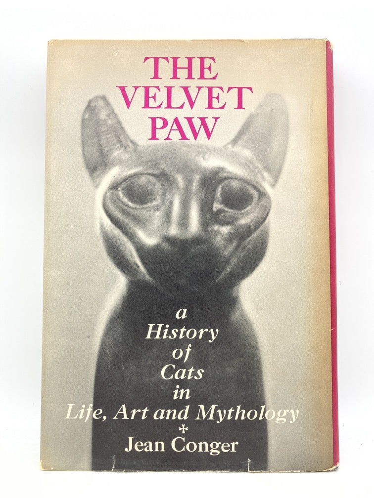 The Velvet Paw: A History of Cats in Life, Art and Mythology