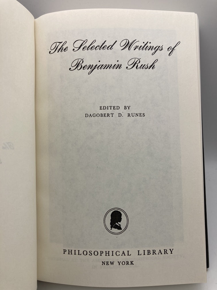 The Selected Writings Of Benjamin Rush