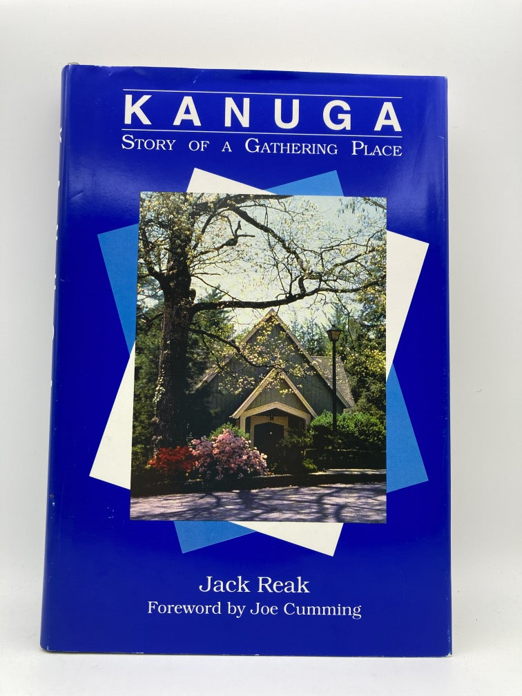 Kanuga: Story of a Gathering Place