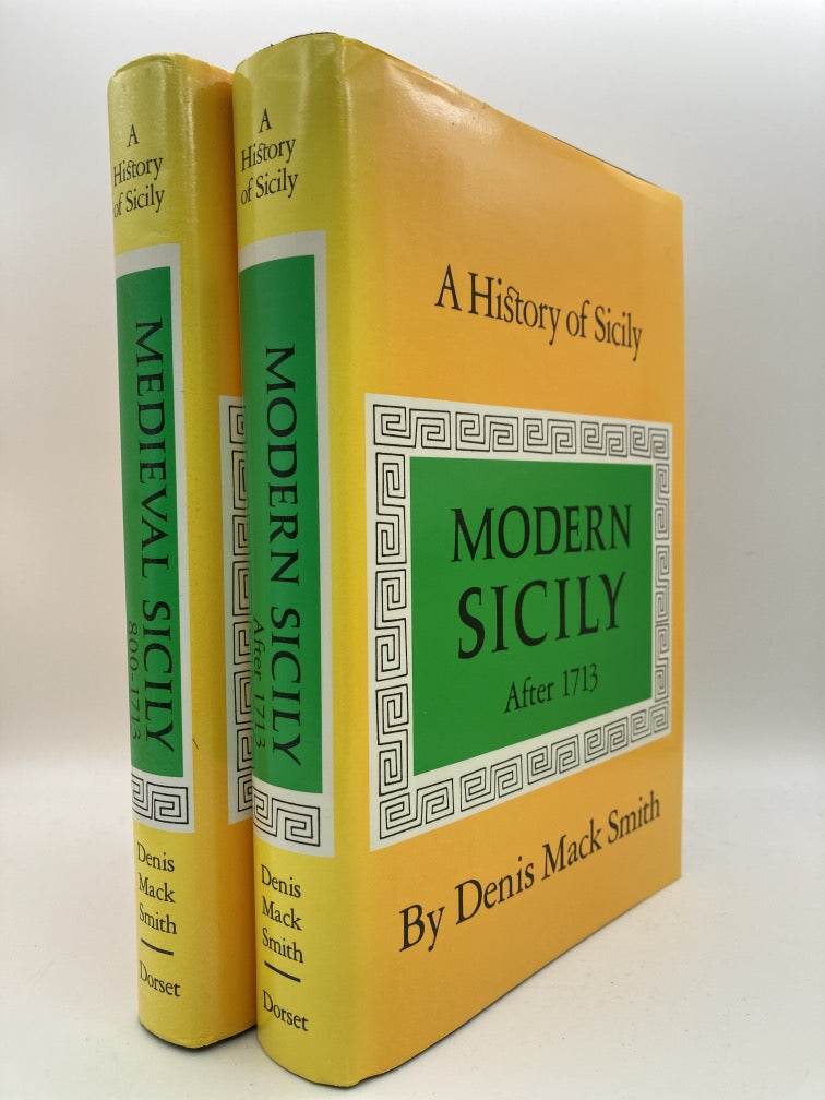 A History of Sicily: Vol. 1 Medieval Sicily and Vol. 2 Modern Sicily