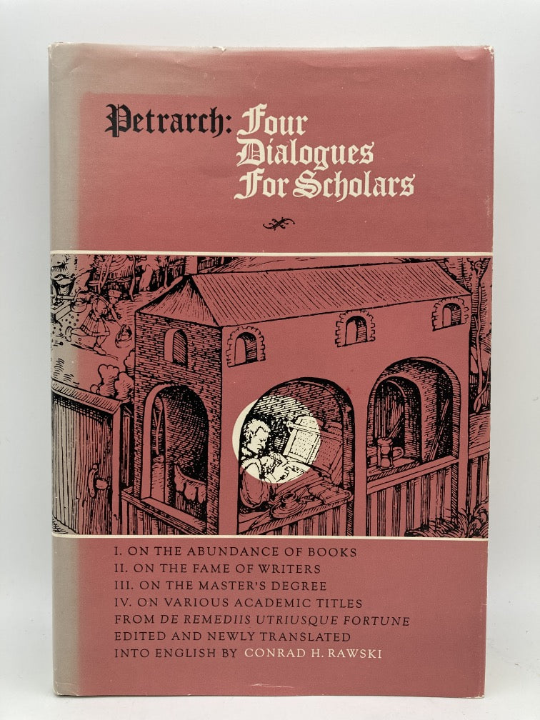 Petrarch: Four Dialogues for Scholars