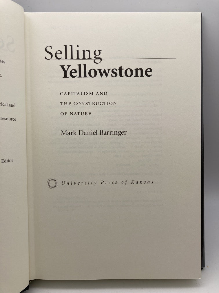 Selling Yellowstone: Capitalism and the Construction of Nature