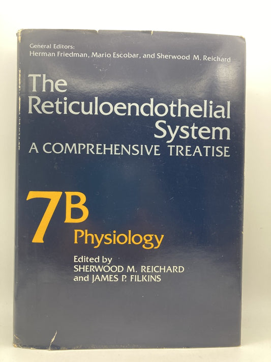 The Reticuloendothelial System: A Comprehensive Treatise Volume 7B