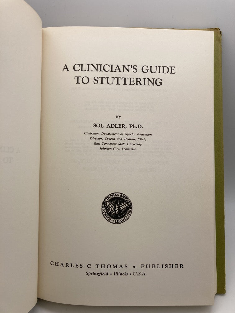 A Clinician's Guide to Stuttering