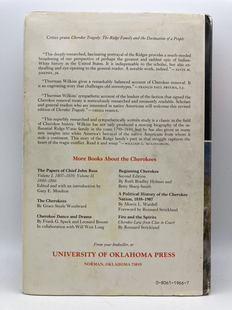 Cherokee Tragedy: The Ridge Family and the Decimation of a People