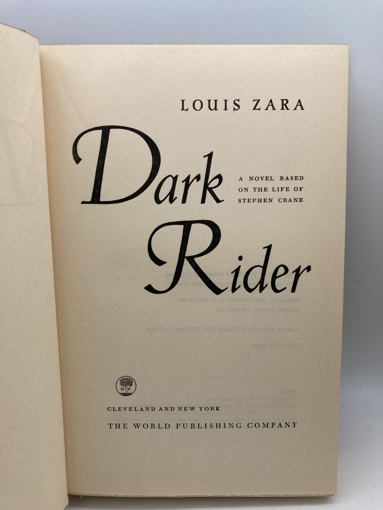 Dark Rider: A Novel Based on the Life of Stephen Crane