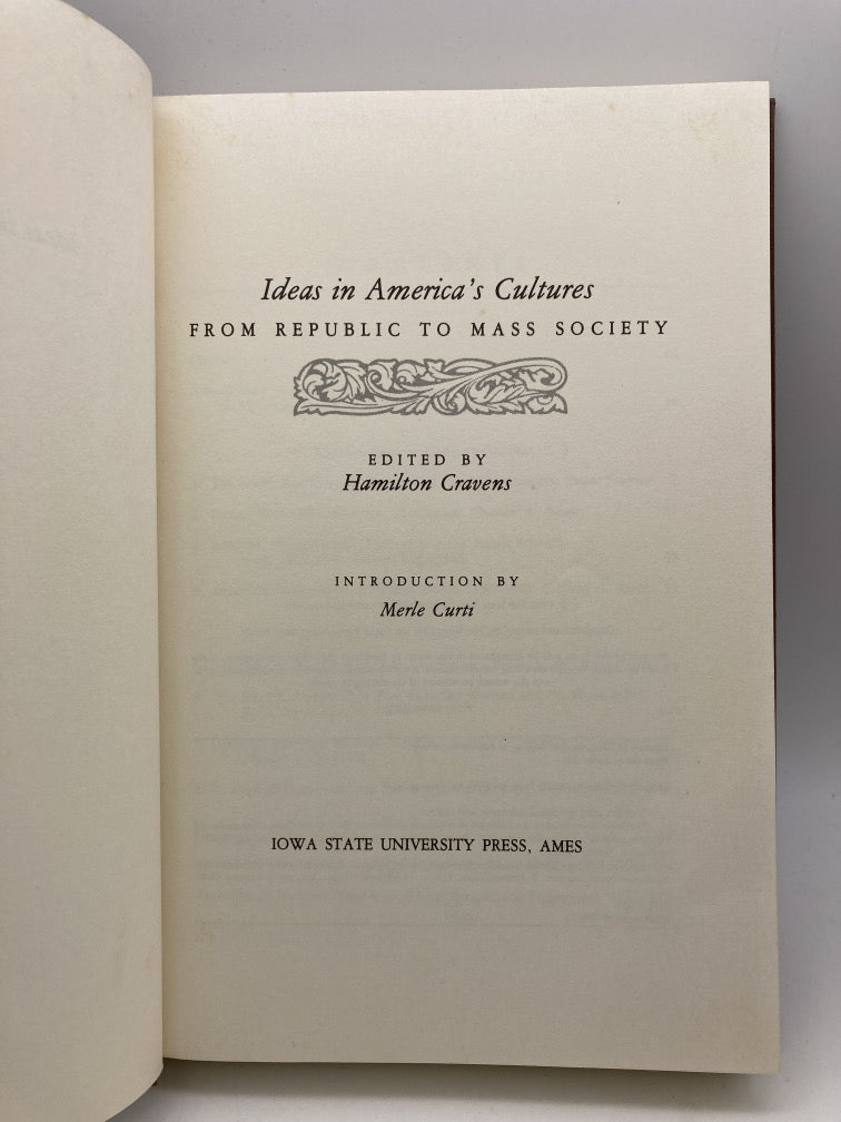 Ideas in America's Cultures: From Republic to Mass Society