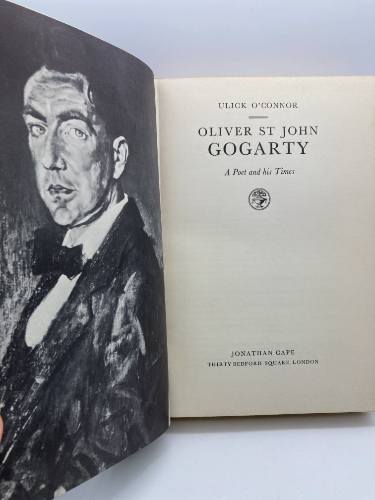 Oliver St. John Gogarty: A Poet and His Times (with letter written by author)