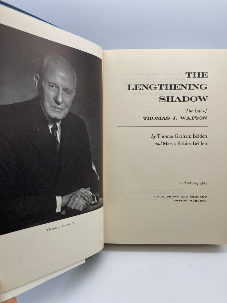 The Lengthening Shadow: The Life of Thomas J. Watson