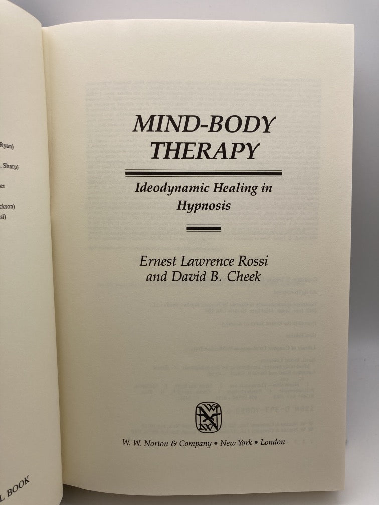 Mind-Body Therapy: Methods of Ideodynamic Healing in Hypnosis