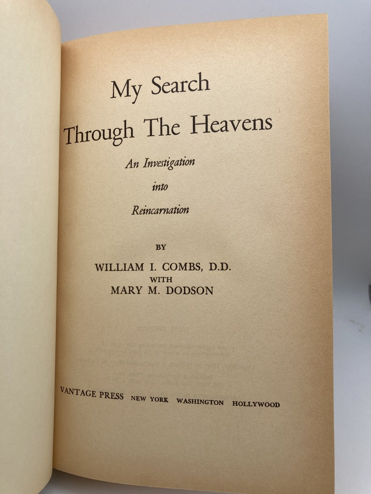 My Search Through the Heavens: An Investigation into Reincarnation