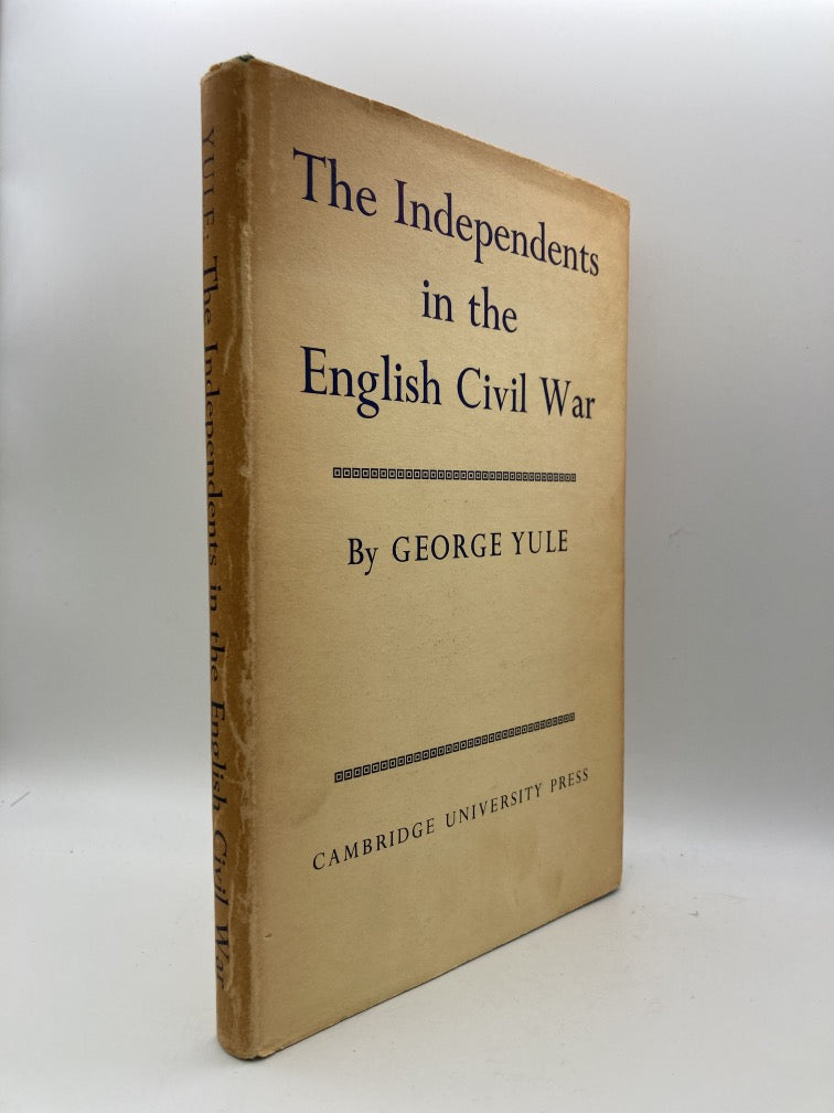 The Independents in the English Civil War