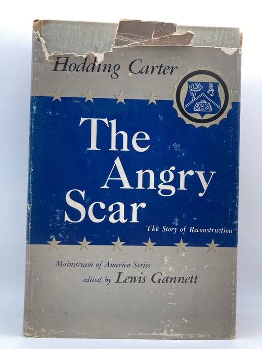 The Angry Scar: The Story of Reconstruction