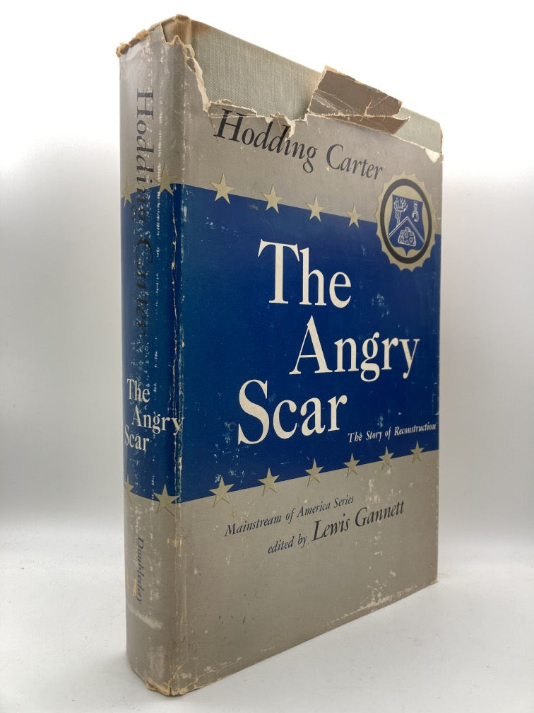 The Angry Scar: The Story of Reconstruction