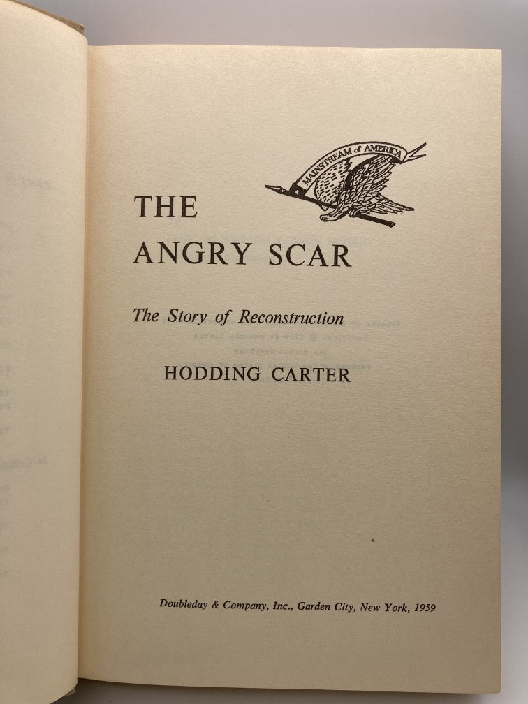 The Angry Scar: The Story of Reconstruction