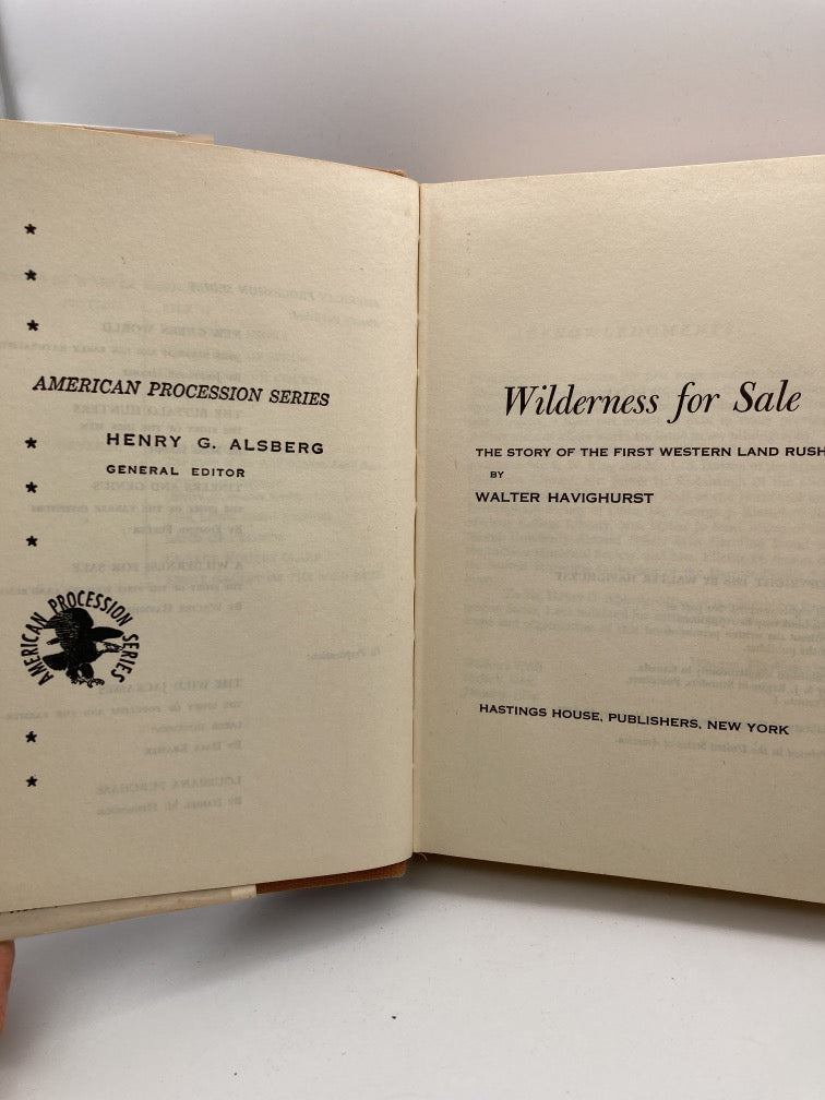 Wilderness for Sale: The Story of the First Western Land Rush