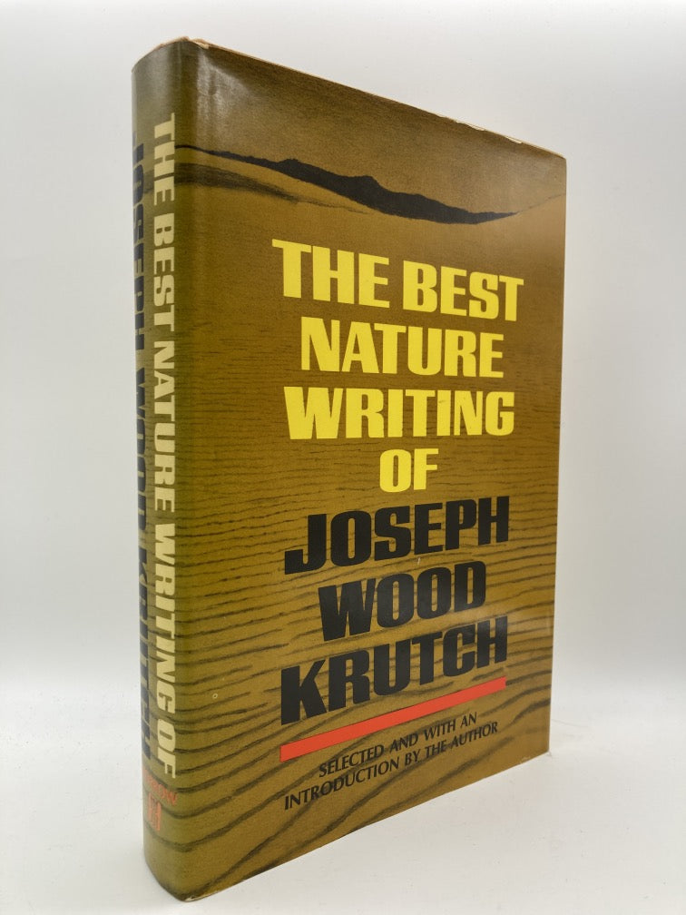 The Best Nature Writing of Joseph Wood Krutch