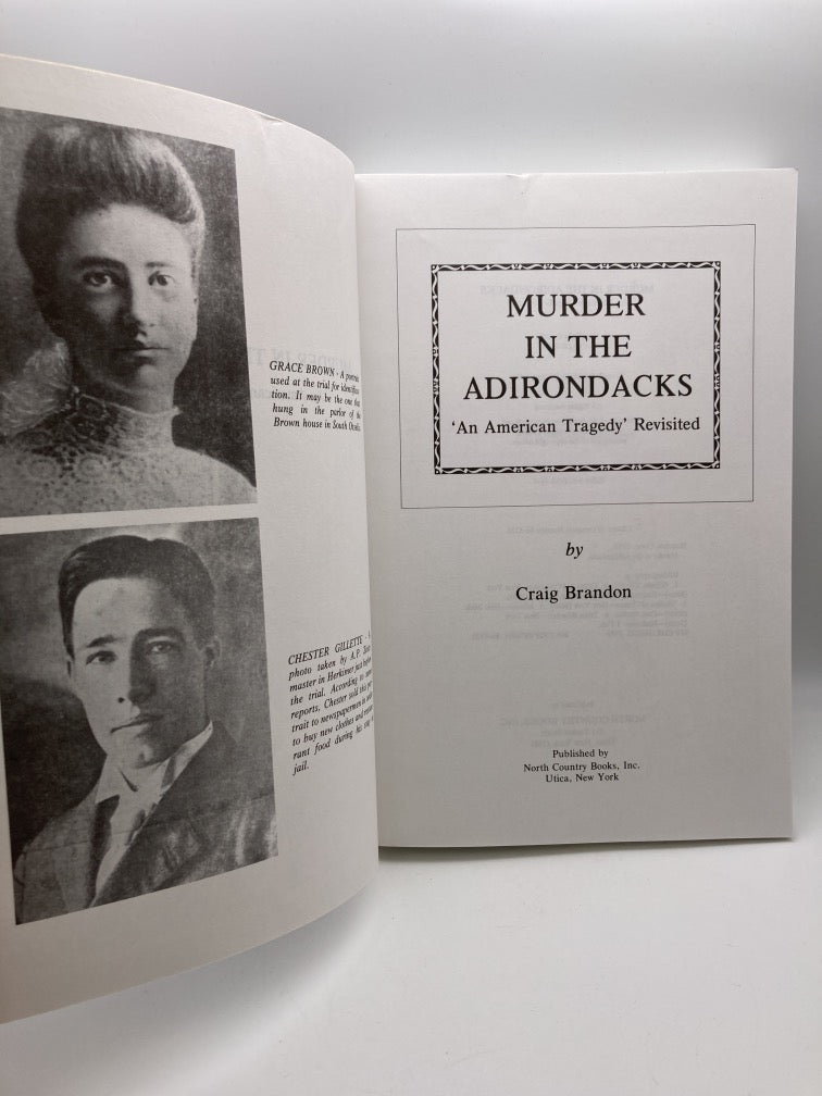 Murder in the Adirondacks: An American Tragedy Revisited