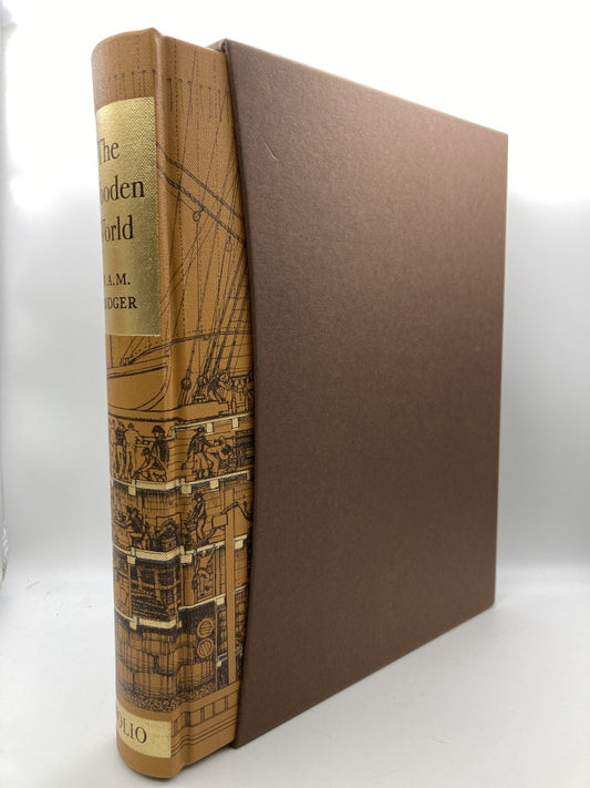 The Wooden World: An Anatomy of the Georgian Navy (Folio Society)