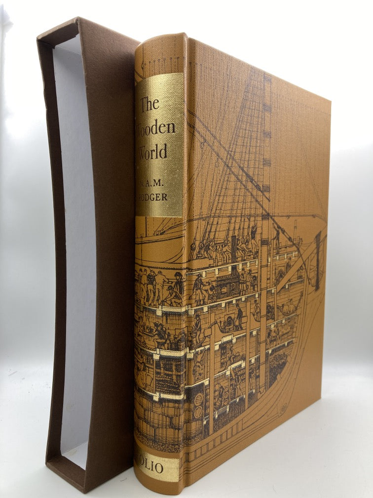 The Wooden World: An Anatomy of the Georgian Navy (Folio Society)