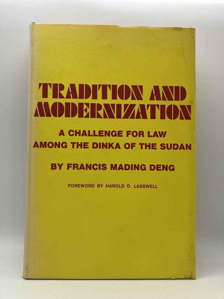 Tradition and Modernization: A Challenge for Law Among the Dinka of the Sudan