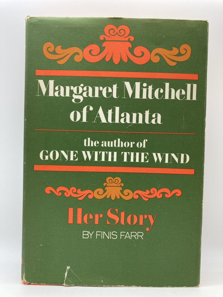 Margaret Mitchell of Atlanta: The Author of Gone With the Wind