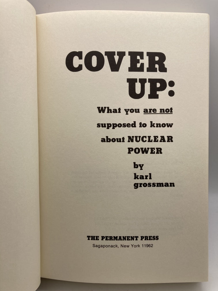 Cover Up: What You Are Not Supposed to Know About Nuclear Power