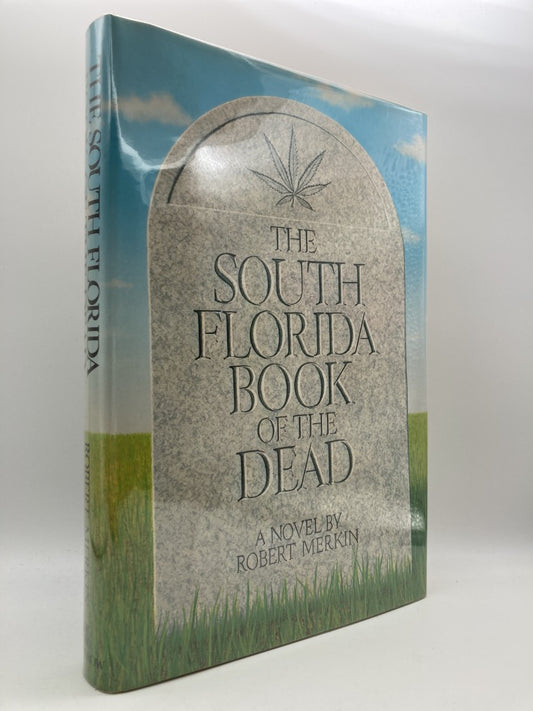 The South Florida Book of the Dead