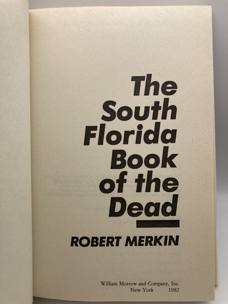 The South Florida Book of the Dead