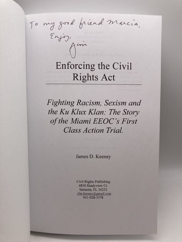 Enforcing the Civil Rights Act: Fighting Racism, Sexism and the Ku Klux Klan