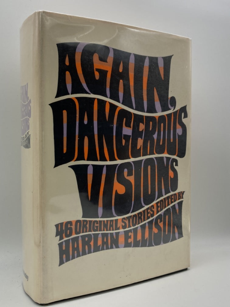 Again, Dangerous Visions: 46 Original Stories Edited by Harlan Ellison