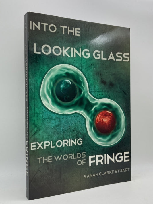 Into the Looking Glass: Exploring the Worlds of Fringe