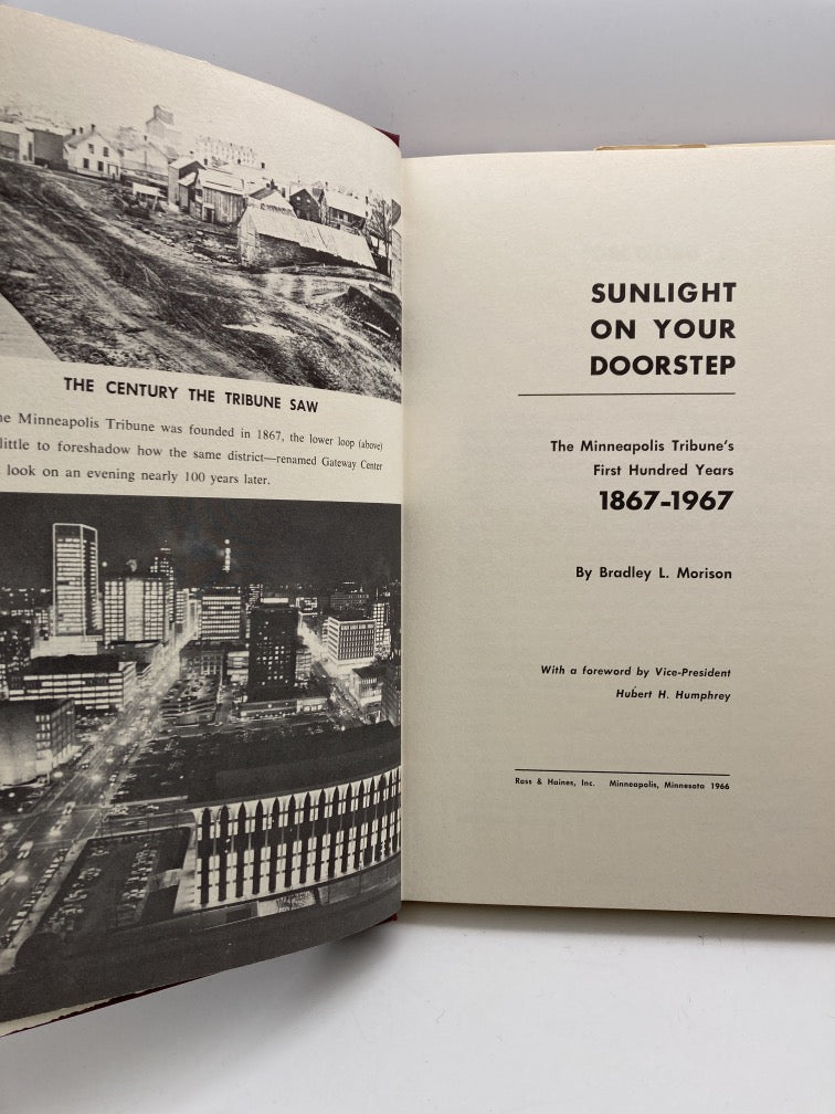 Sunlight on Your Doorstep: The Minneapolis Tribune's First Hundred Years