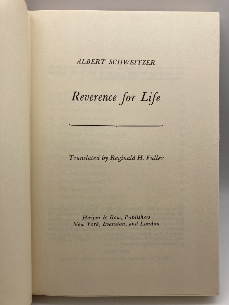 Reverence for Life: The First Publication of Schweitzer's Sermons That Speak Directly to Today's Needs