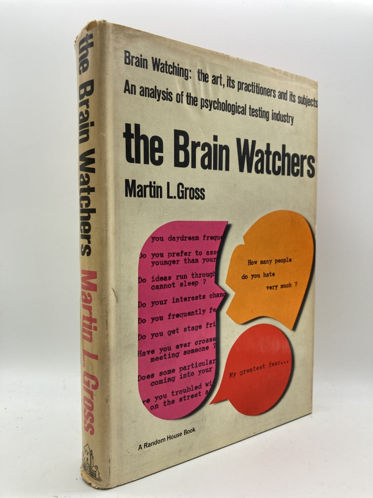 The Brain Watchers: The Art, Its Practitioners and Its Subjects