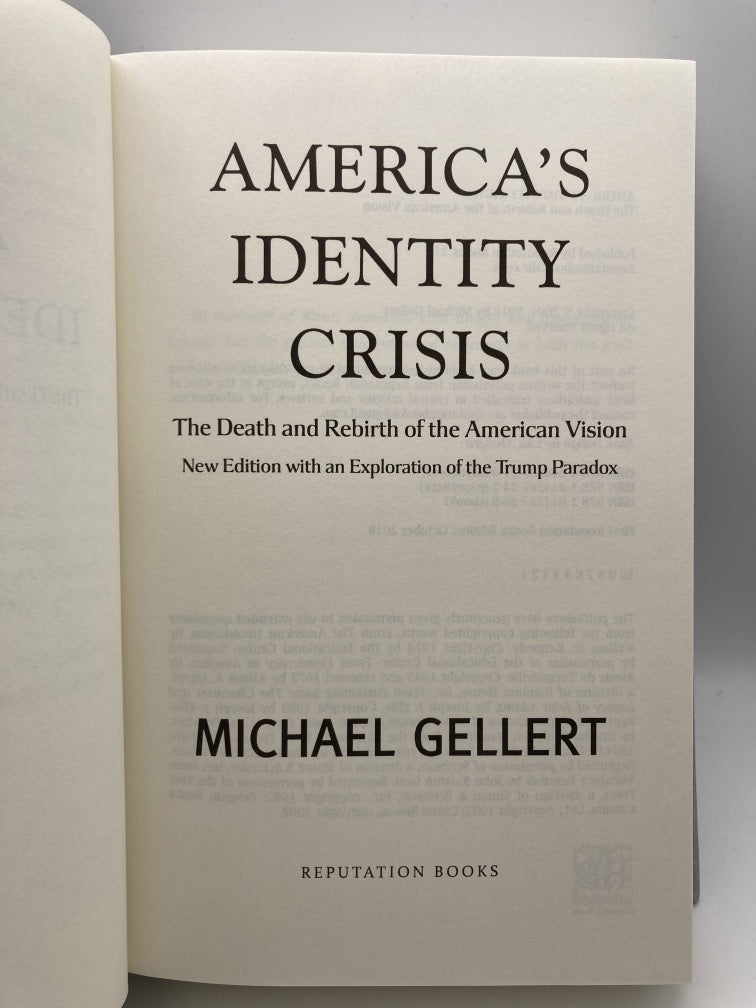 America's Identity Crisis: The Death and Rebirth of the American Vision